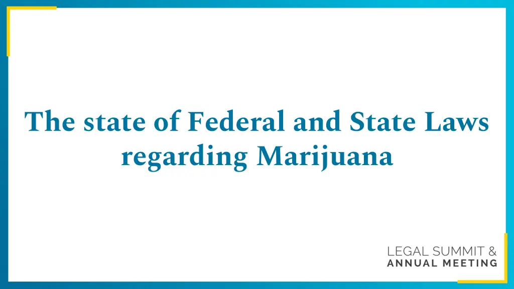 the state of federal and state laws regarding