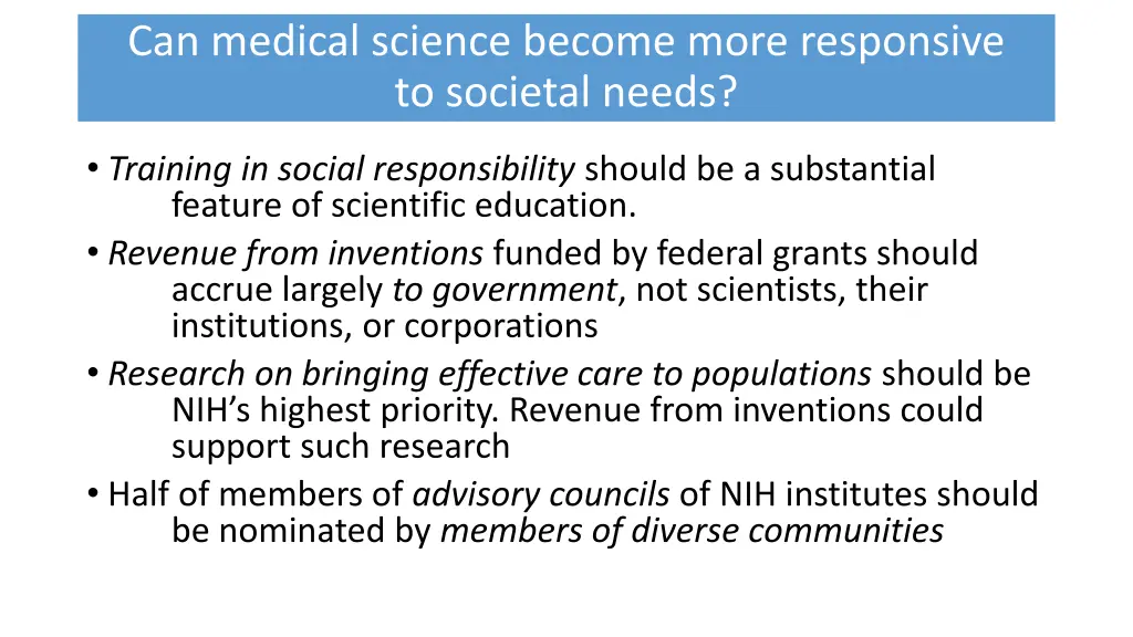 can medical science become more responsive