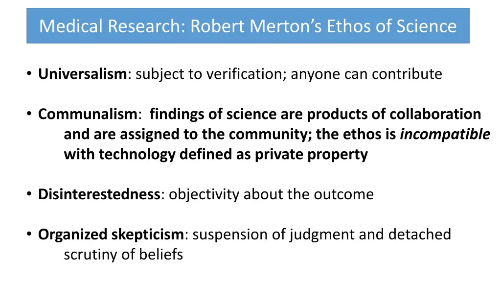 medical research robert merton s ethos of science