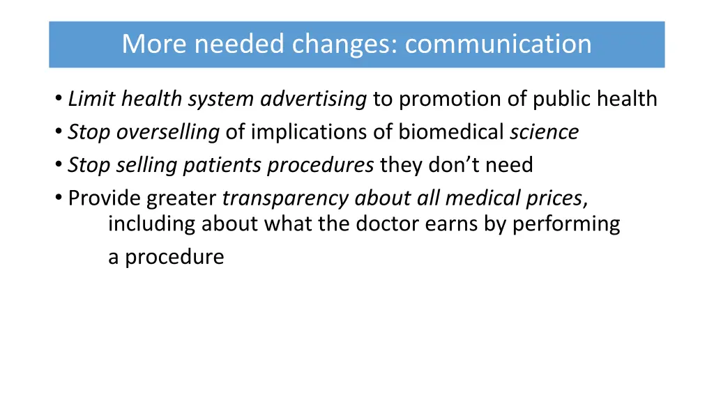 more needed changes communication