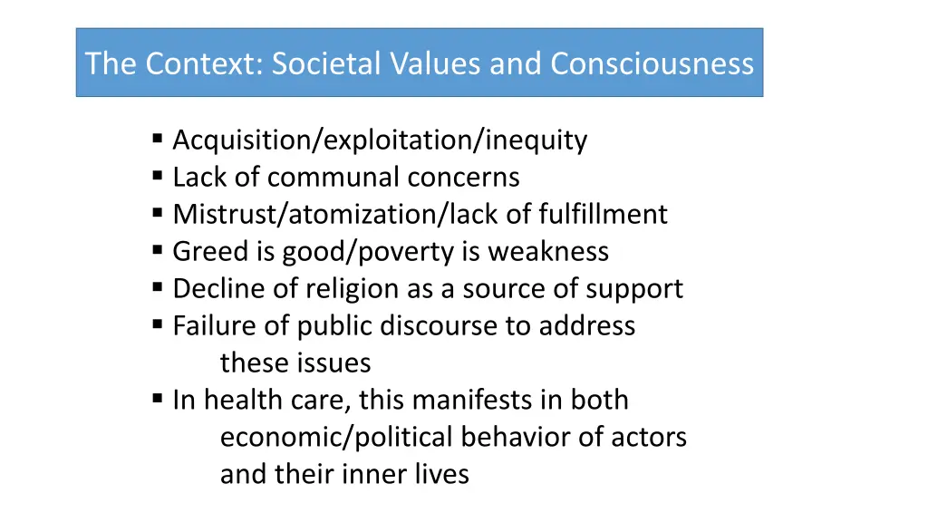 the context societal values and consciousness