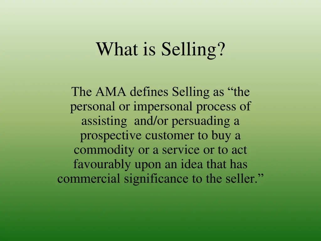 what is selling