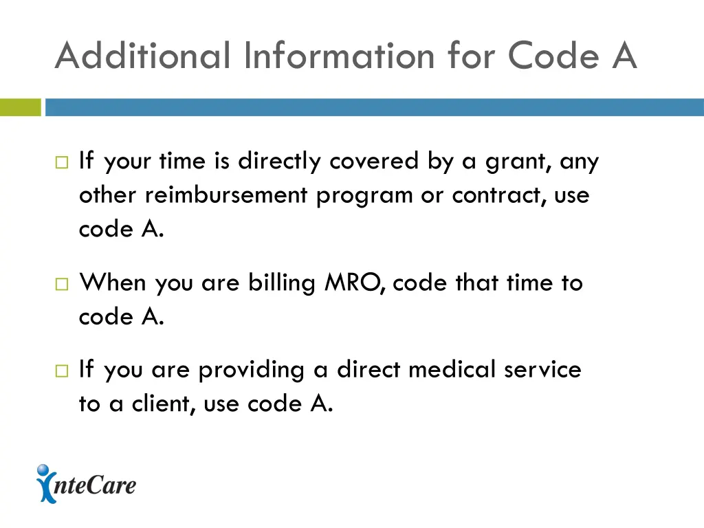 additional information for code a