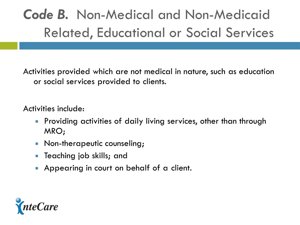 code b non medical and non medicaid related