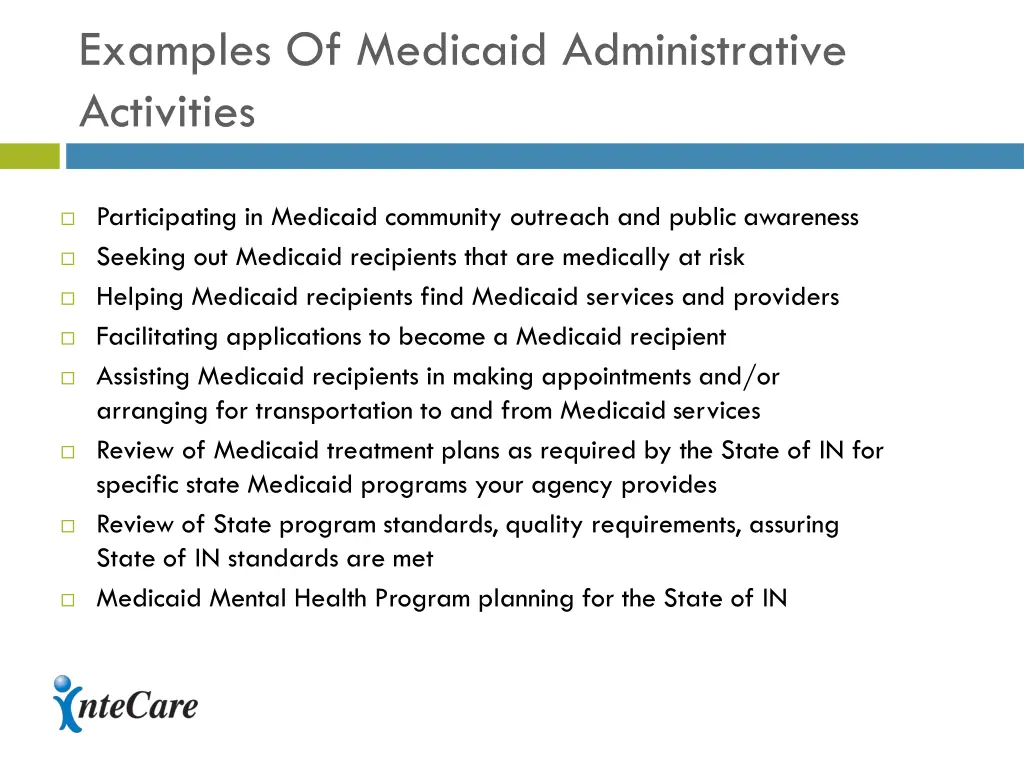 examples of medicaid administrative activities