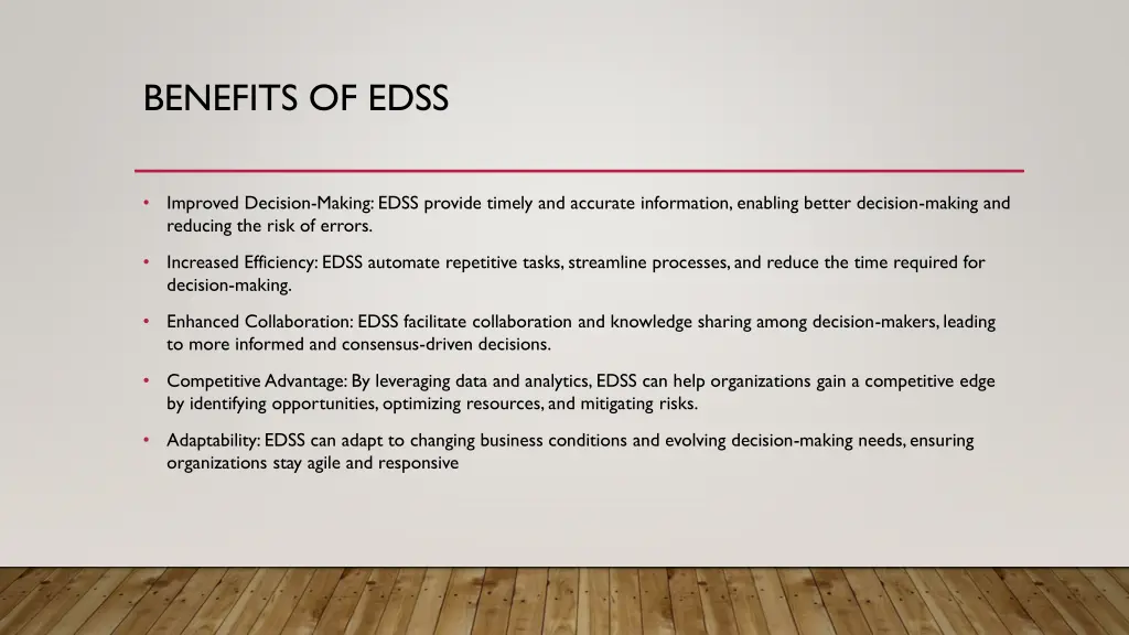benefits of edss