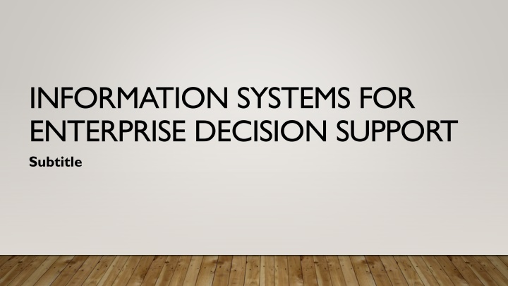 information systems for enterprise decision