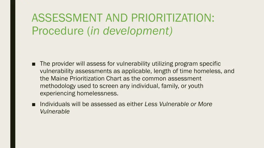 assessment and prioritization procedure
