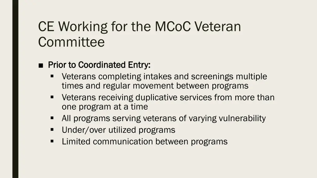 ce working for the mcoc veteran committee 1