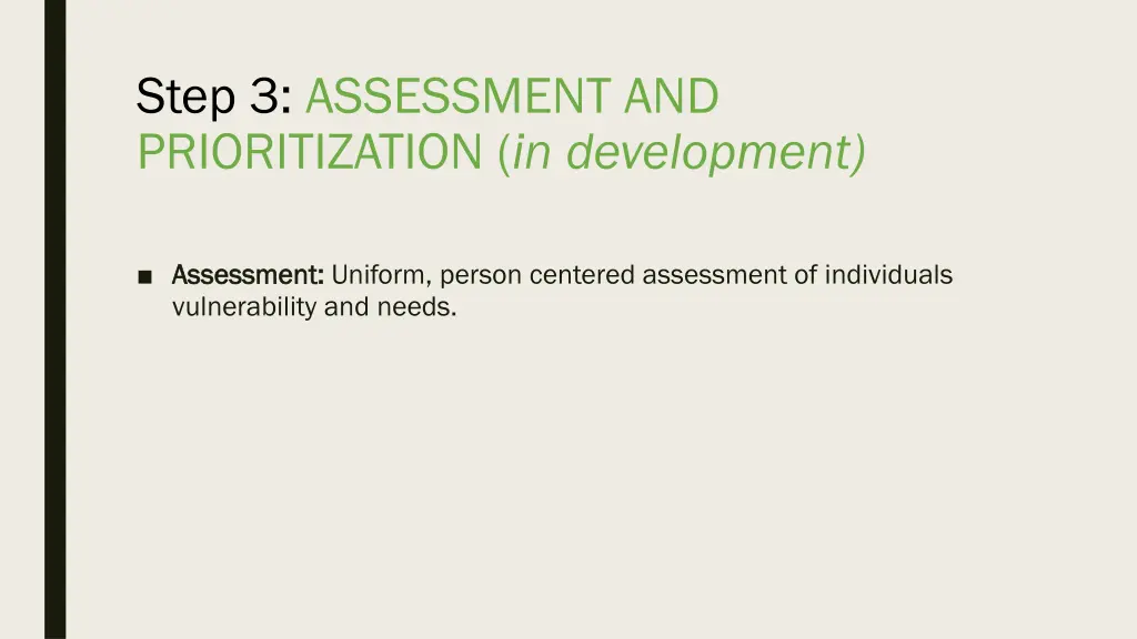 step 3 assessment and prioritization