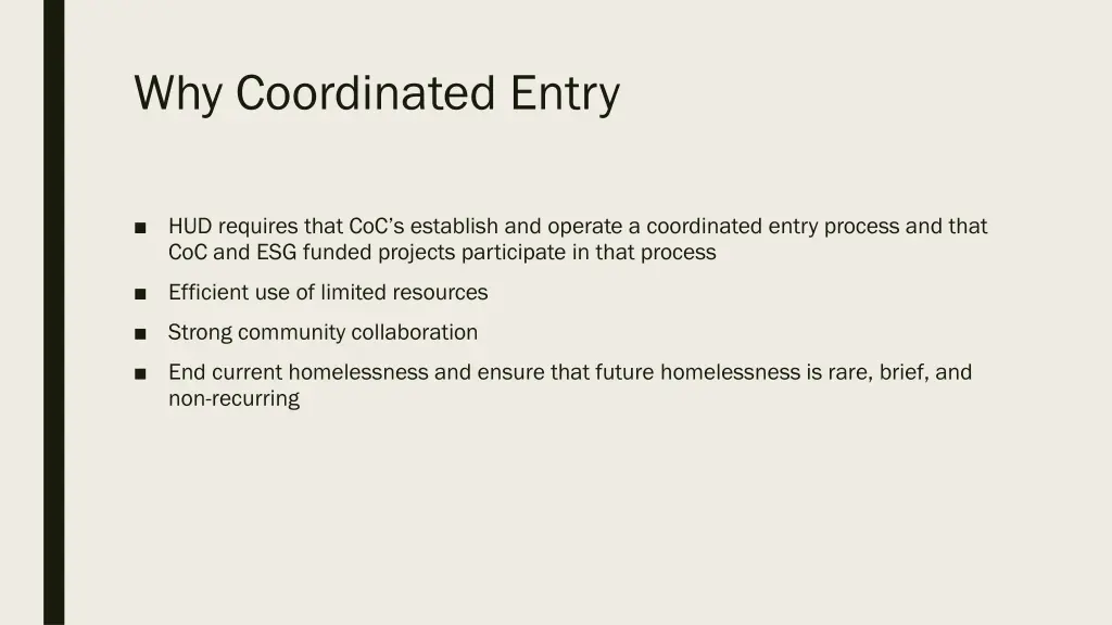 why coordinated entry