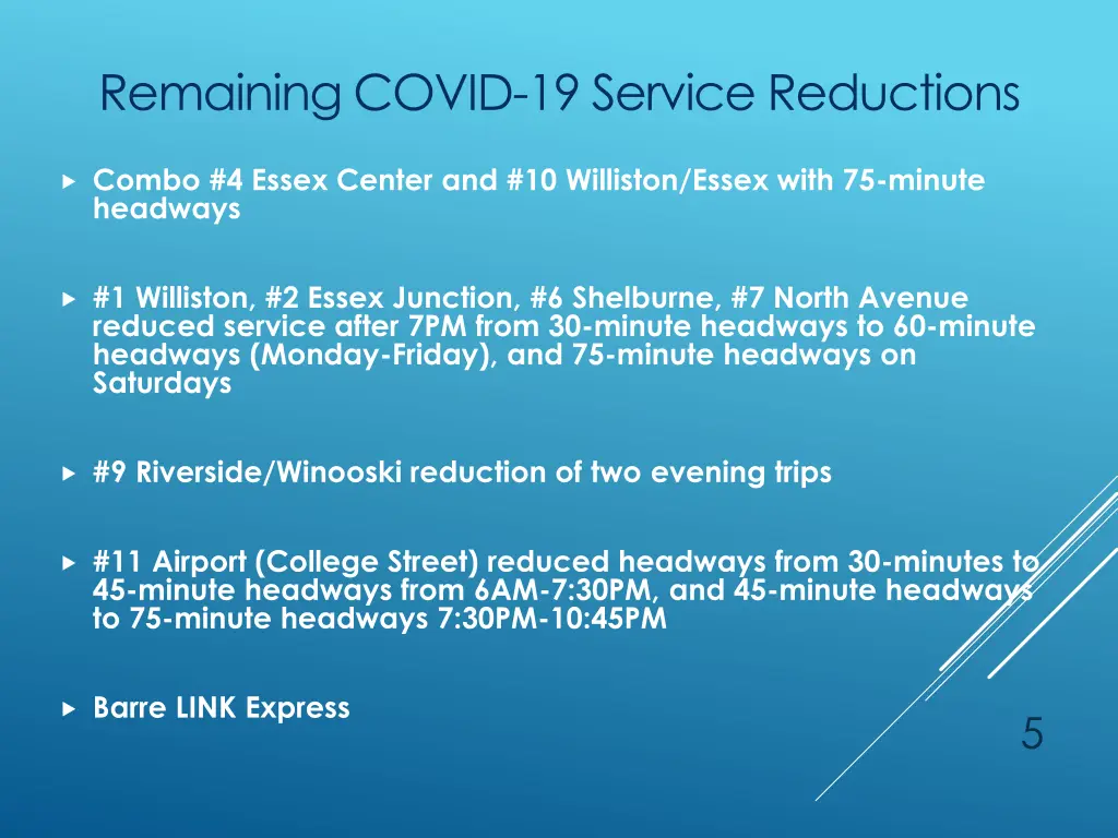 remaining covid 19 service reductions
