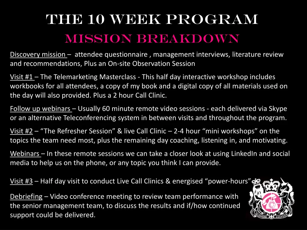 the 10 week program mission breakdown