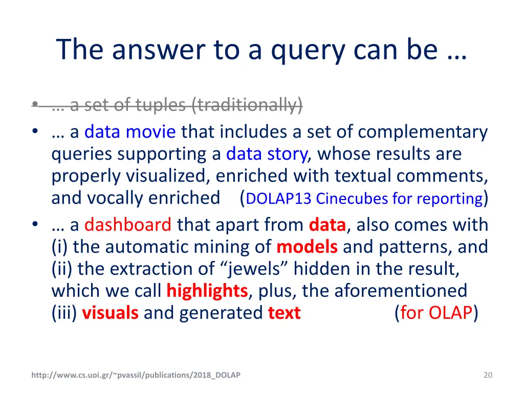 the answer to a query can be 1
