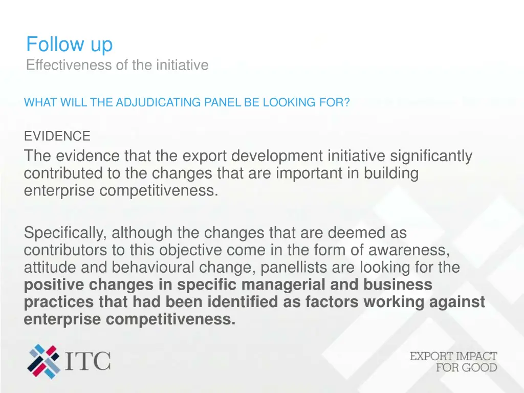 follow up effectiveness of the initiative 2