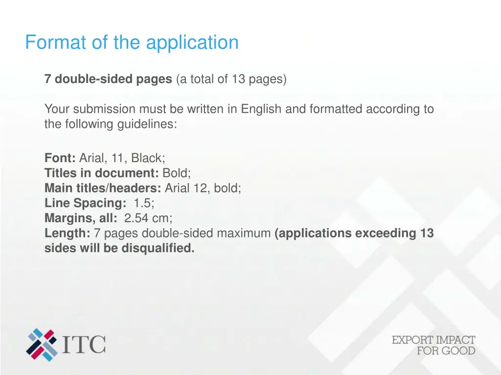 format of the application