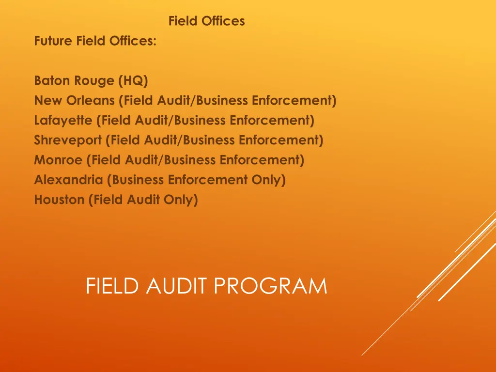 field offices