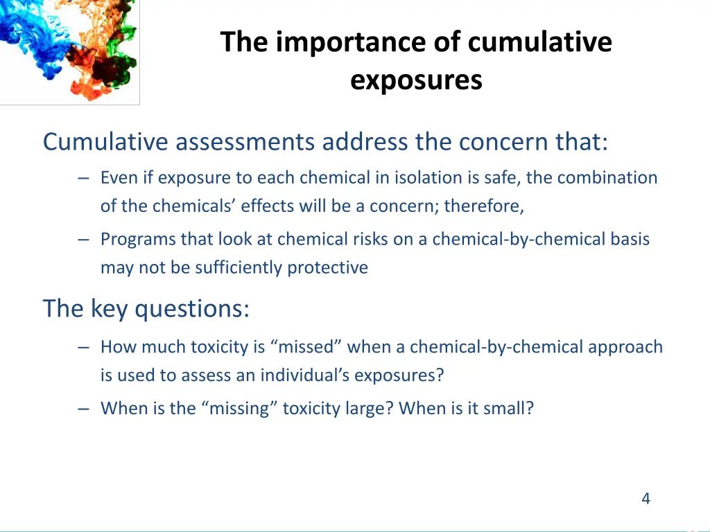 the importance of cumulative exposures