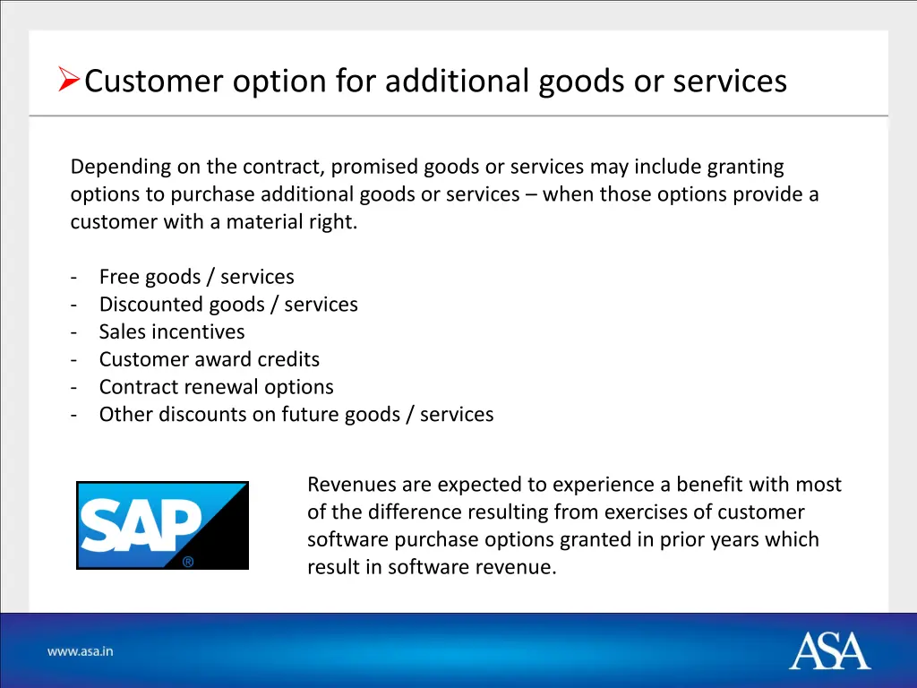 customer option for additional goods or services