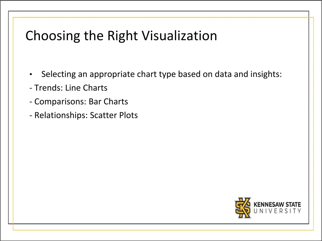 choosing the right visualization
