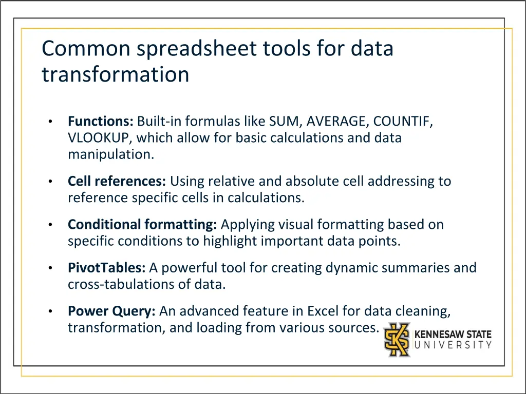 common spreadsheet tools for data transformation