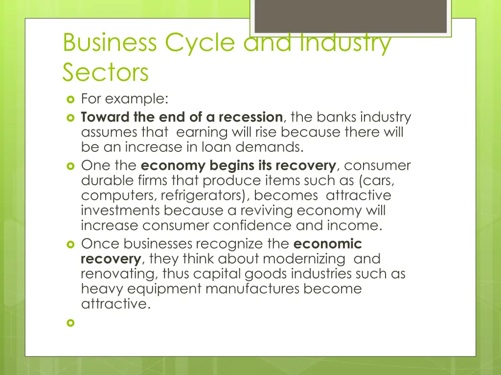 business cycle and industry sectors for example