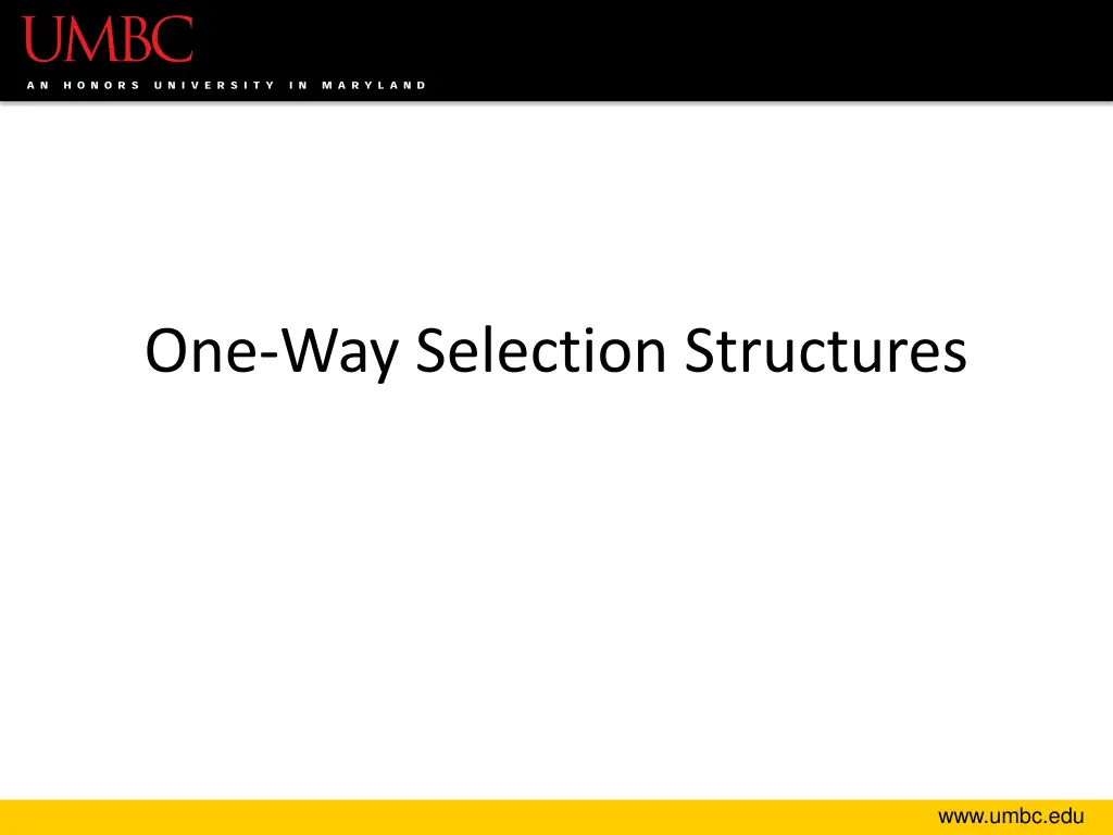 one way selection structures