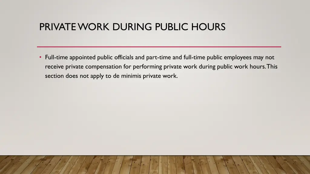 private work during public hours