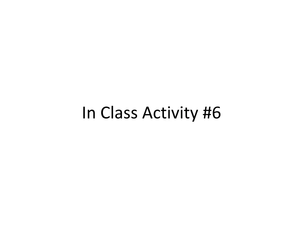 in class activity 6