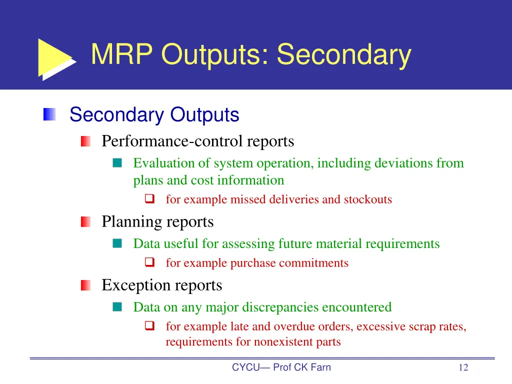 mrp outputs secondary