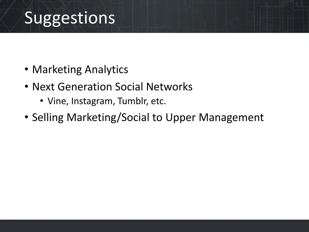 suggestions