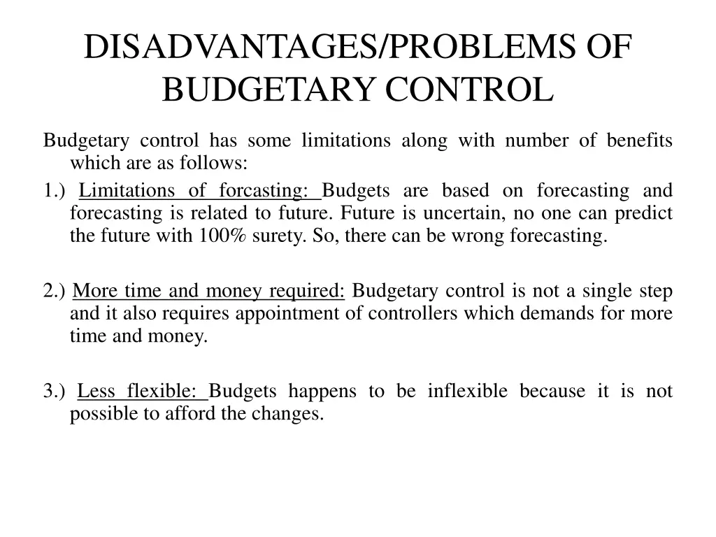 disadvantages problems of budgetary control
