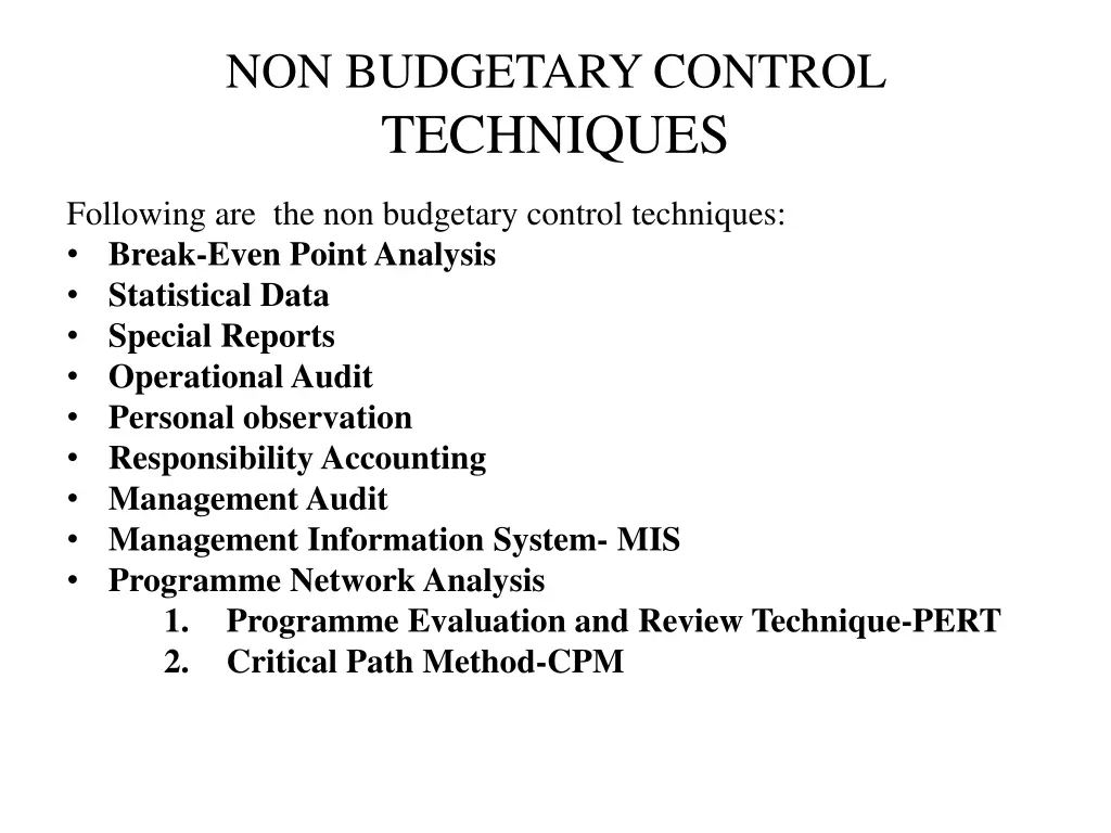 non budgetary control techniques