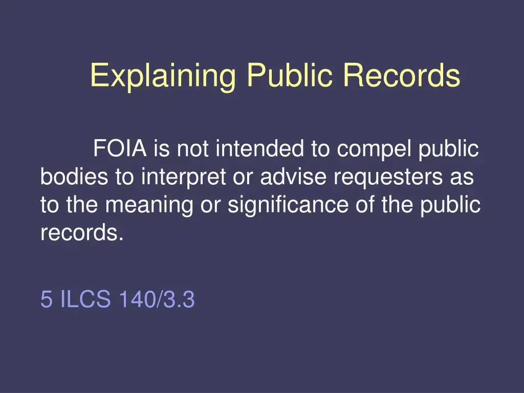 explaining public records