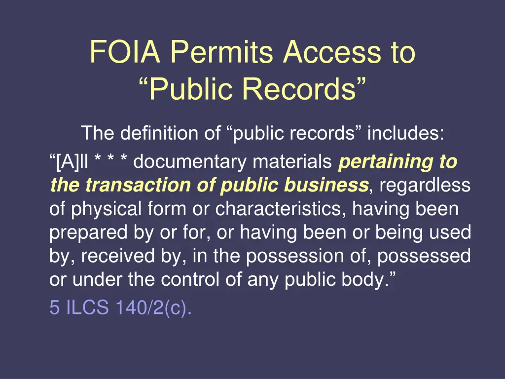 foia permits access to public records