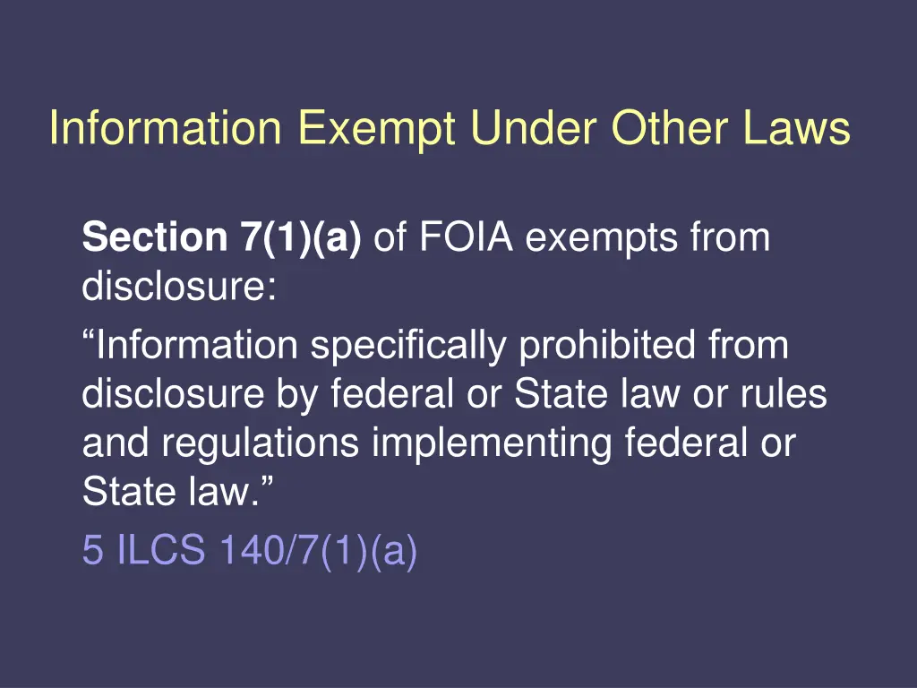 information exempt under other laws