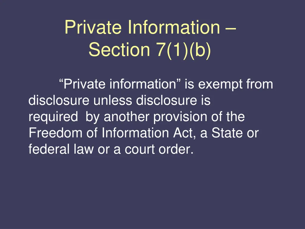 private information section 7 1 b