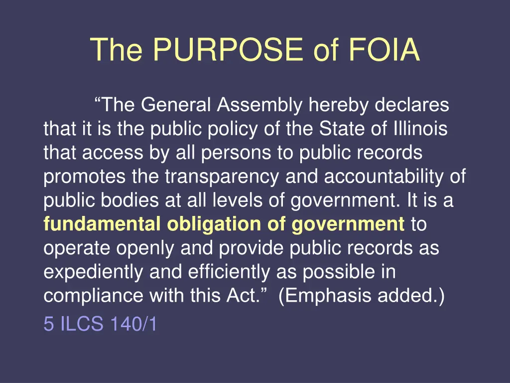 the purpose of foia