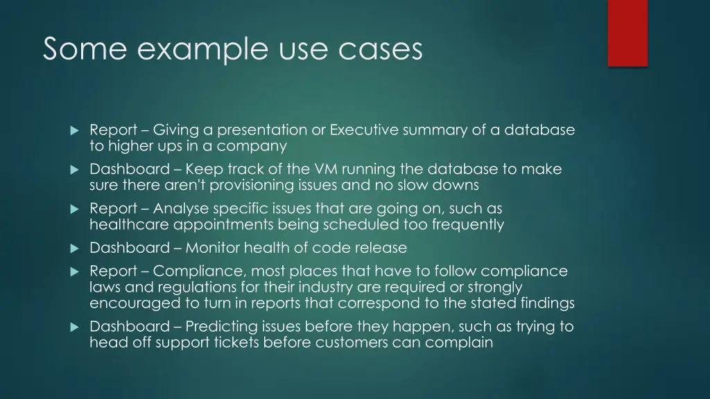 some example use cases