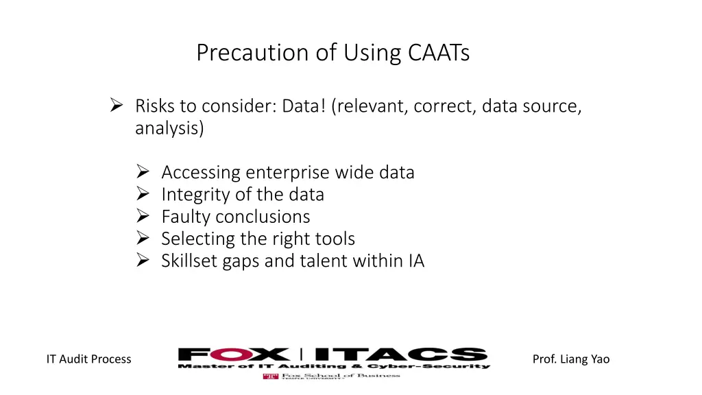 precaution of using caats