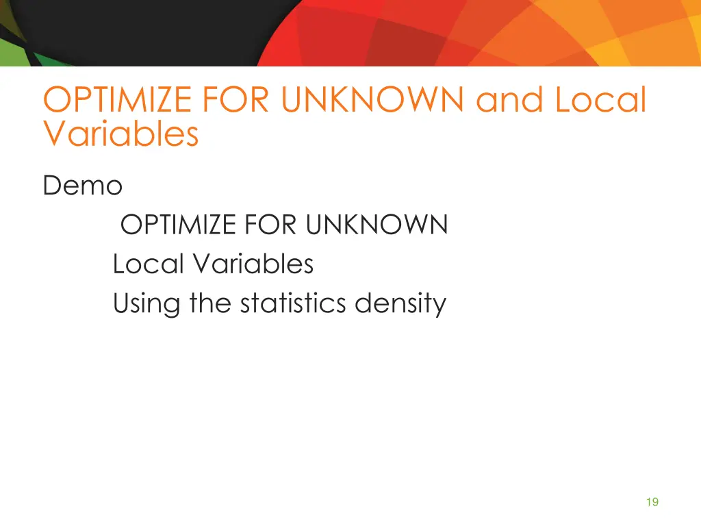 optimize for unknown and local variables 2