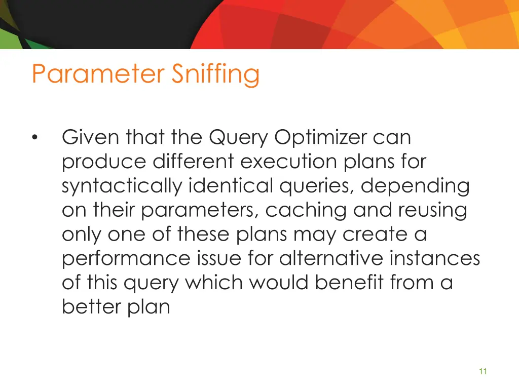 parameter sniffing 1