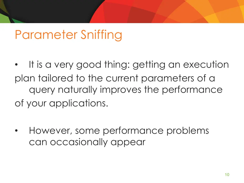 parameter sniffing