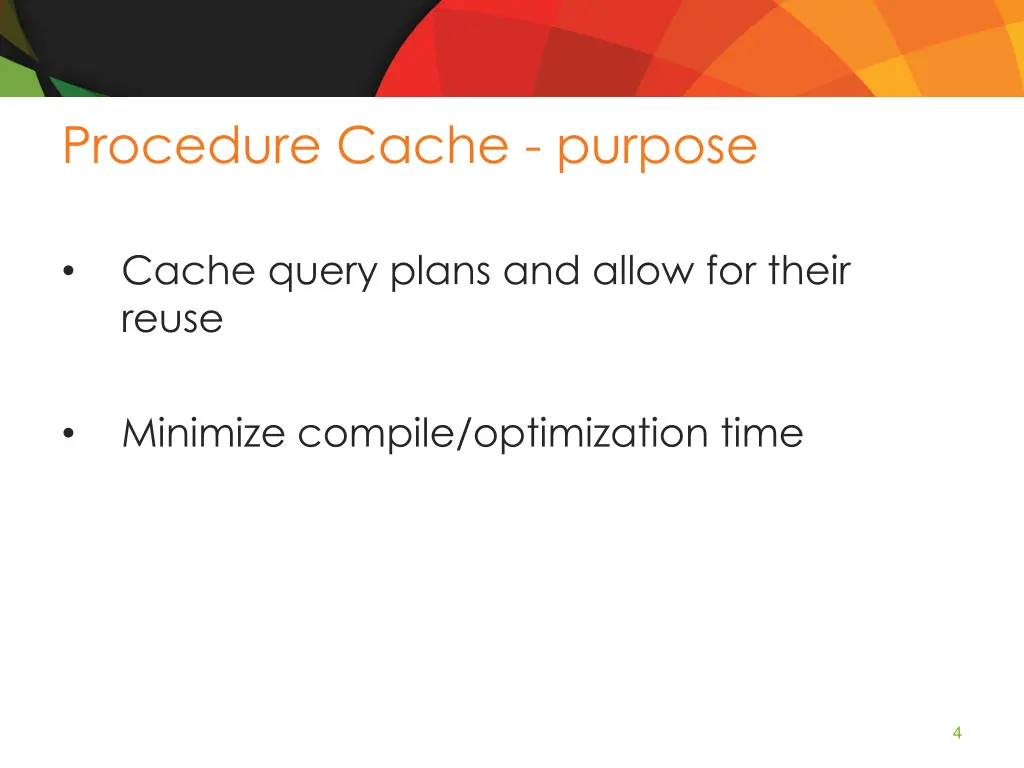procedure cache purpose