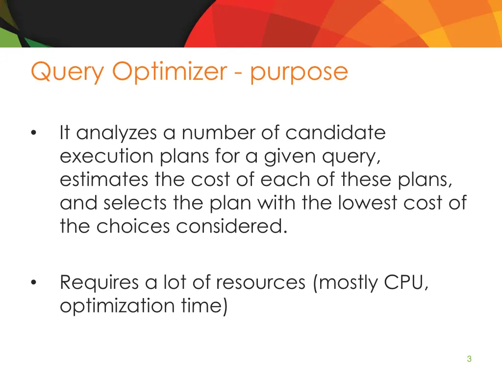 query optimizer purpose