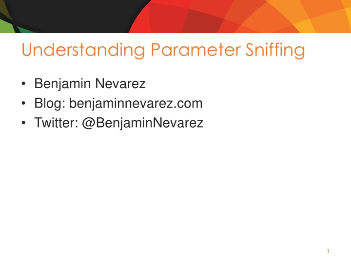 understanding parameter sniffing