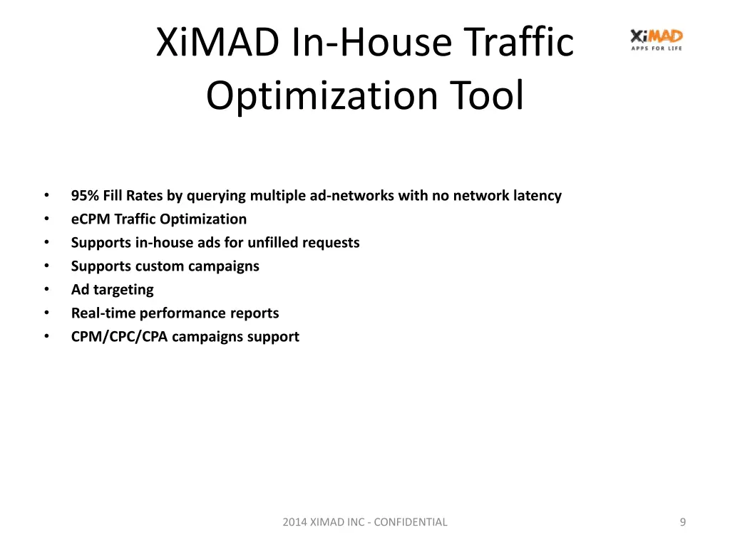 ximad in house traffic optimization tool