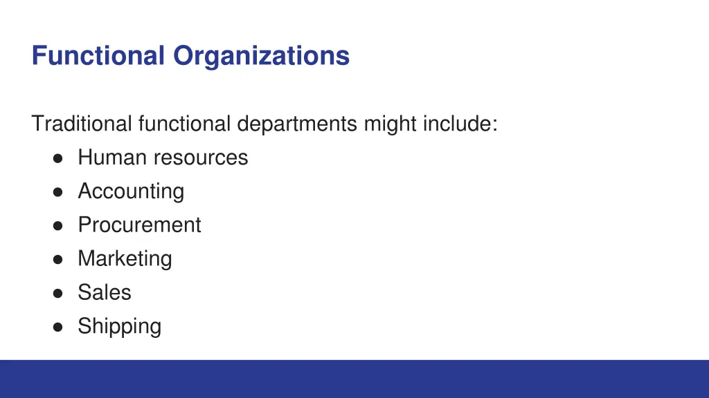 functional organizations