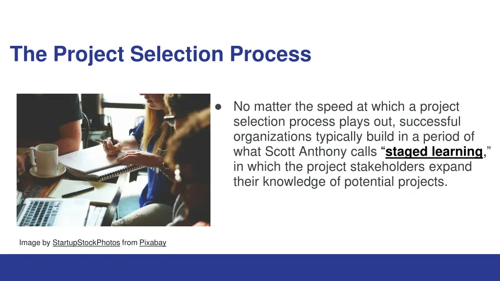 the project selection process