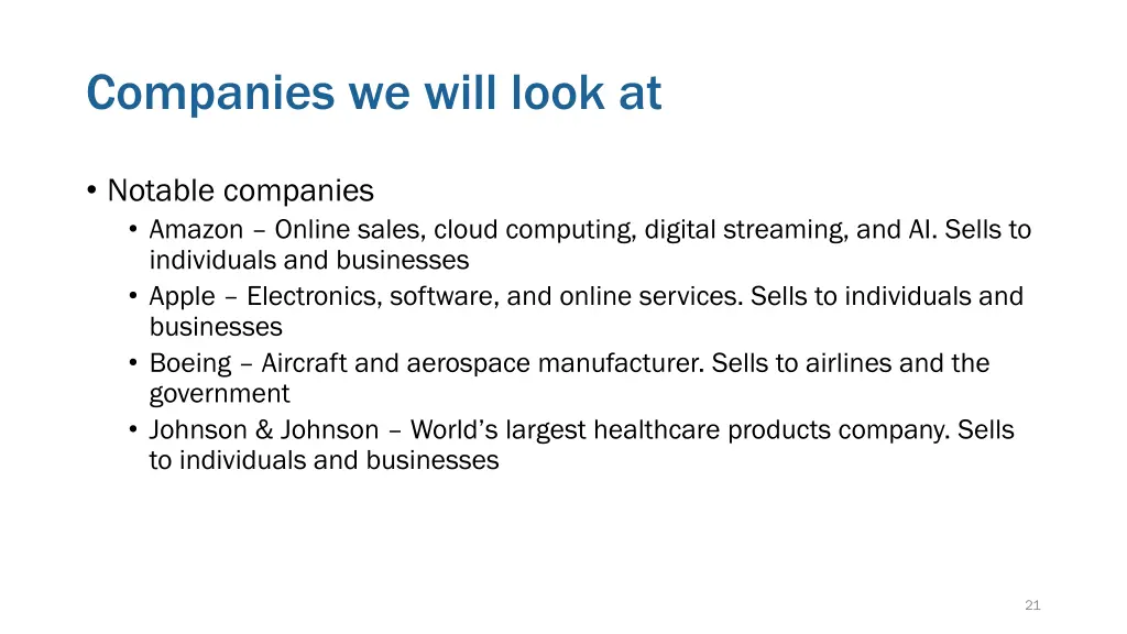 companies we will look at 1